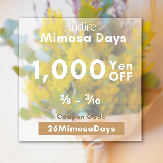 【Audire Mimosa Days】3日間限定イベントのお知らせ